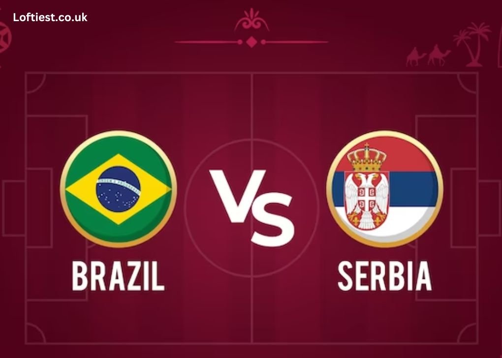 Brazil National Football Team Vs Serbia National Football Team Lineups